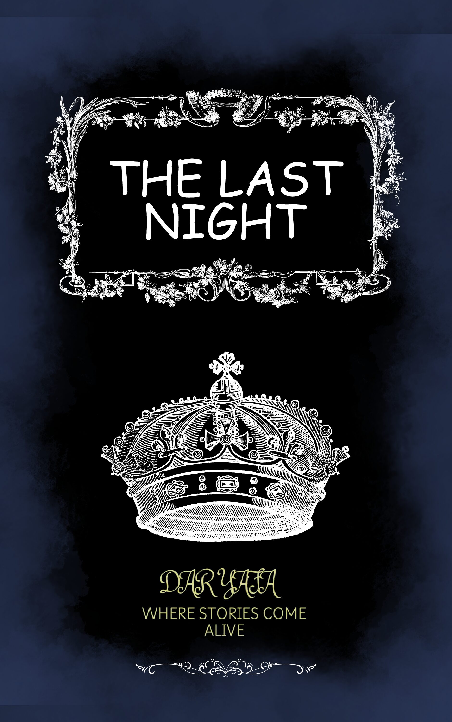 The last night